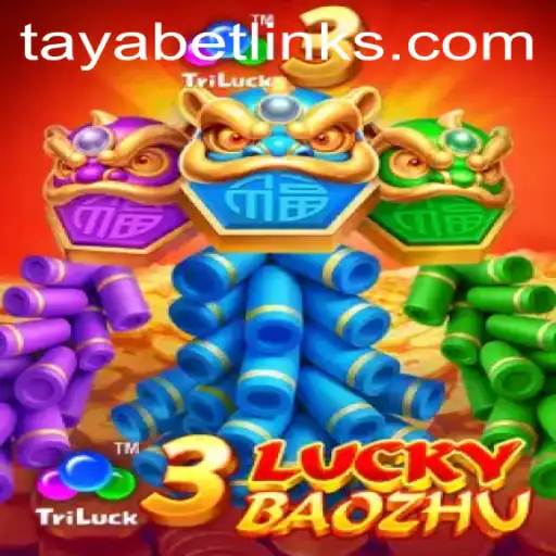 Exploring 3LuckyBaozhu: The New Gaming Sensation by TAYABET