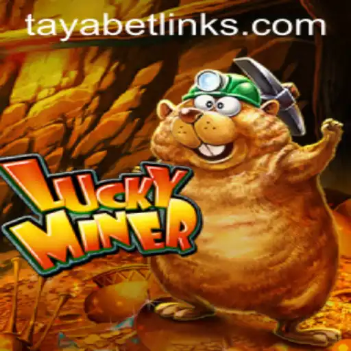 Unveiling LuckyMiner: Discover the Thrills of TAYABET's Latest Game