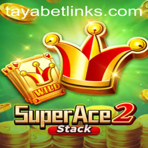 A Comprehensive Guide to SuperAce2 and Its TAYABET Features