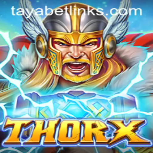 ThorX: An Epic Journey Through the Realm of TAYABET